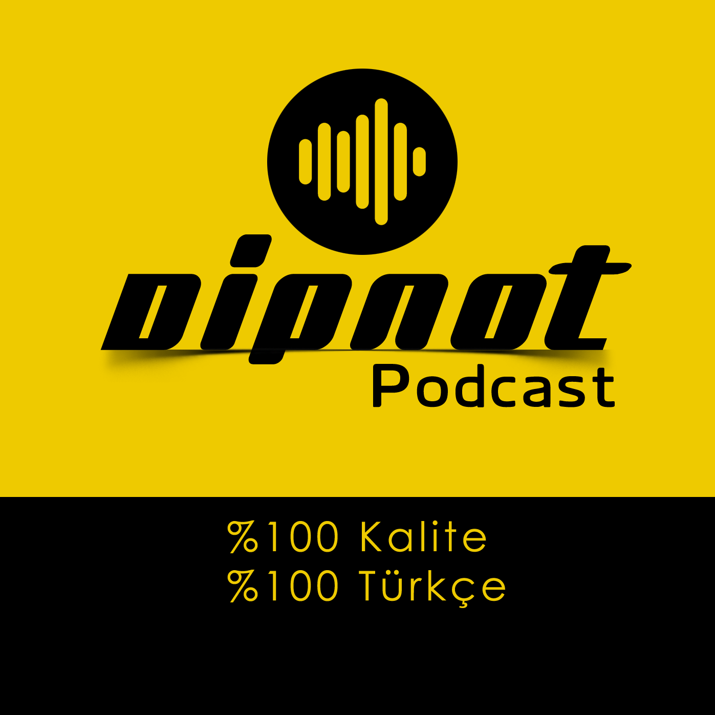 Dipnot Podcast